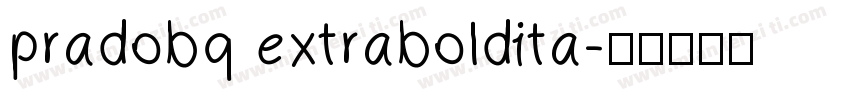 pradobq extraboldita字体转换